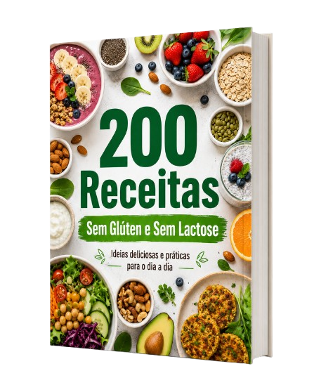 Ebook 200 Receitas Sem Glúten e Sem Lactose